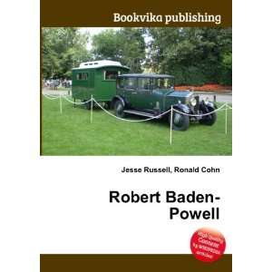  Robert Baden Powell Ronald Cohn Jesse Russell Books