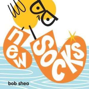   SOCKS ] by Shea, Bob (Author) Apr 01 07[ Hardcover ] Bob Shea Books