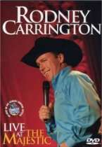 Rodney Carrington Live at the Majestic