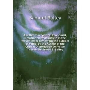   On Value Therein Reviewed S. Bailey. Samuel Bailey Books