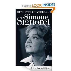 Simone Signoret (BIOGRAPHIES ME) (French Edition) Huguette 