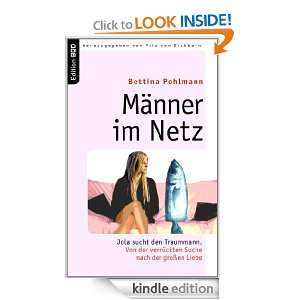 Männer im Netz Jola sucht den Traummann. Von der verrückten Suche 