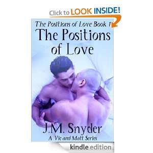   Book 1 The Positions of Love J.M. Snyder  Kindle Store
