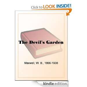 The Devils Garden W. B. Maxwell  Kindle Store