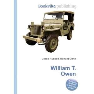  William T. Owen Ronald Cohn Jesse Russell Books