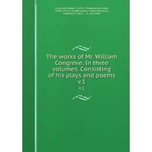  The works of Mr. William Congreve. In three volumes 