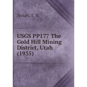  USGS PP177 The Gold Hill Mining District, Utah (1935) T 