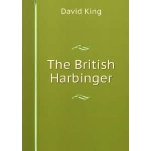  The British Harbinger King David Books