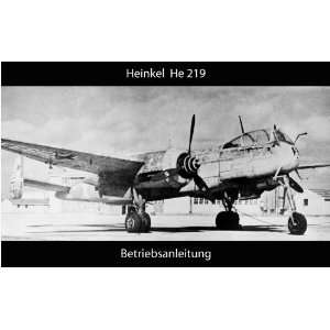   Heinkel He 219 Aircraft Operating Instructions Manual Heinkel Books