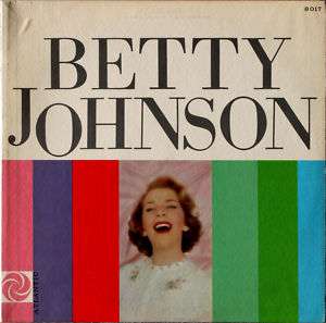 RARE BETTY JOHNSON VOCAL JAZZ 50S LP ATLANTIC 8017  