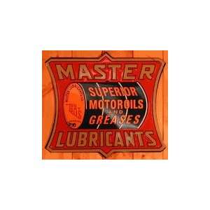  Master Lubricants Metal Sign 