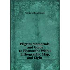  Pilgrim Memorials, and Guide to Plymouth With a 