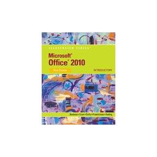 Microsoft Office 2010 Illustrated Introductory, First Course, 1st 