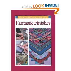  Fantastic Finishes [Hardcover] Rodale Quilt Book Editors Books