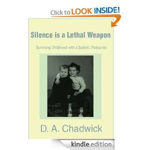 Silence is a Lethal Weapon Deb Chadwick  Kindle Store