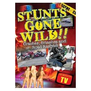  Closeout   Stunts Gone Wild Crashes, Smashes, & Road 
